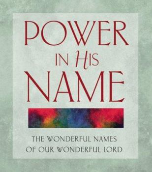 Hardcover Power in His Name Book