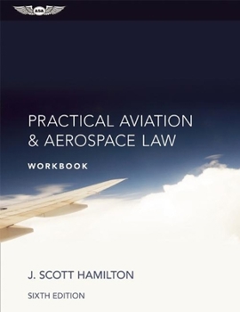 Paperback Practical Aviation & Aerospace Law Workbook Book