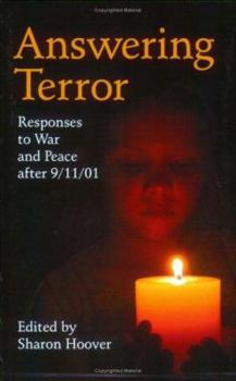 Paperback Answering Terror: Responses to War and Peace After 9/11/01 Book