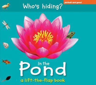 Board book Who's Hiding? in the Pond Book