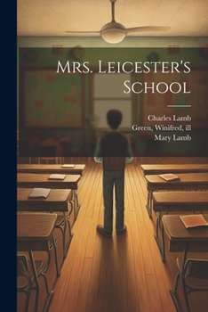 Paperback Mrs. Leicester's School Book