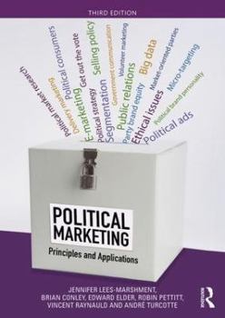 Paperback Political Marketing: Principles and Applications Book