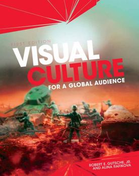 Hardcover Visual Culture for a Global Audience Book