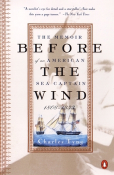 Paperback Before the Wind: The Memoir of an American Sea Captain, 1808-1833 Book