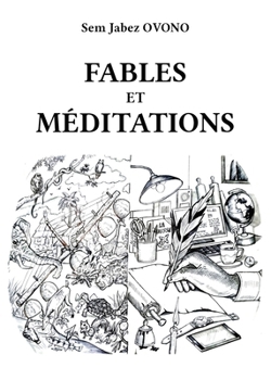 Paperback Fables et méditations [French] Book