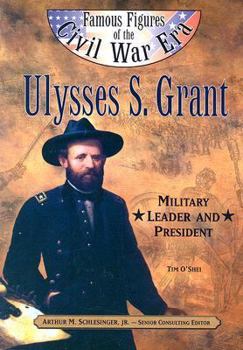 Paperback Ulysses S. Grant: Military Leader and President Book