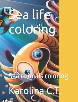 Sea life coloring: Sea animals coloring