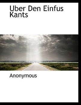 Paperback Uber Den Einfus Kants [German] Book