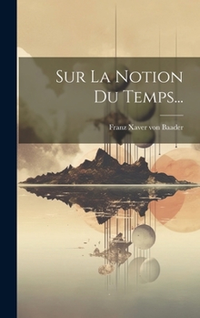 Hardcover Sur La Notion Du Temps... [French] Book