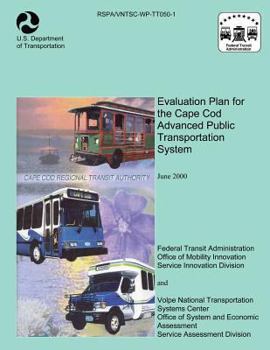 Paperback Evaluation Plan For The Cape Cod Advanced Public Transportation System Book