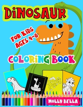 Paperback Dinosaur Coloring Book: For kids Age 4-8 Book