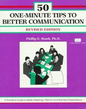 Paperback 50 One-Minute Tips to Better Communication (Revised) Book