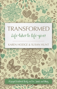 Paperback Transformed: Life-Taker to Life-Giver Book