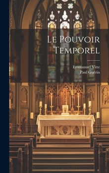 Hardcover Le Pouvoir Temporel [French] Book