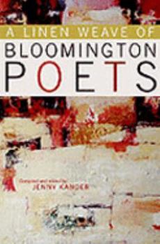 Paperback A Linen Weave of Bloomington Poets Book