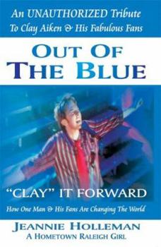 Paperback Out of the Blue Clay It Forward Book