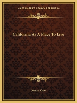Paperback California As A Place To Live Book