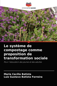 Paperback Le système de compostage comme proposition de transformation sociale [French] Book