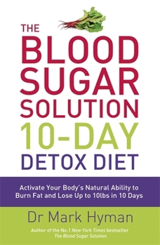 Paperback Blood Sugar Solution 10 Day Detox Diet (International Edition) Book