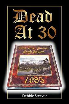 Paperback Dead at 30 Book