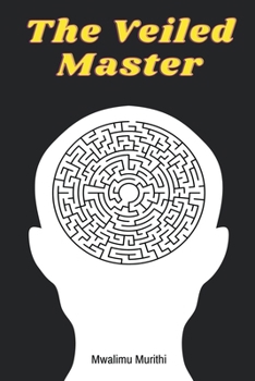 Paperback The Veiled Master Book