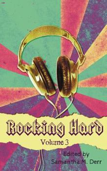 Paperback Rocking Hard Volume 3 Book