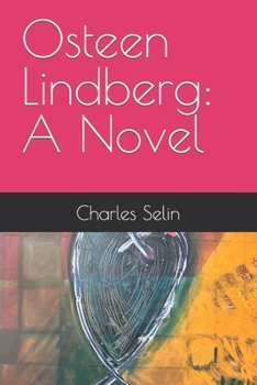 Osteen Lindberg: A Novel