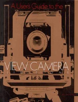 Paperback User's Guide to the View Camera Book