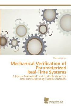 Paperback Mechanical Verification of Parameterized Real-Time Systems Book