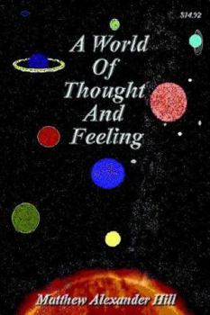 Paperback A World of Thought and Feeling Book