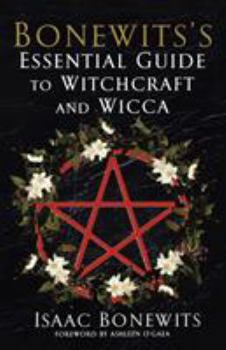 Paperback Bonewits's Essential Guide to Witchcraft and Wicca Book