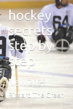 Paperback hockey secrets step by step: New 2023 Book