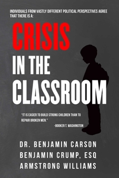 Hardcover Crisis in the Classroom: Crisis in Education Book