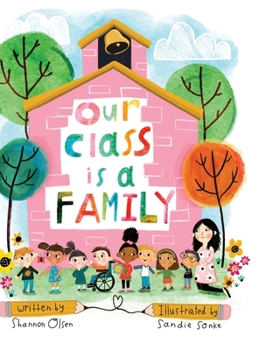 Hardcover Our Class is a Family Book