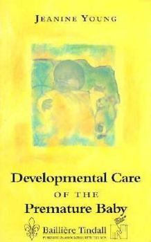 Paperback Developmental Care of Premature Book