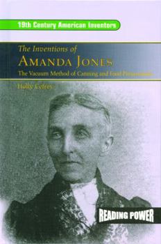 Library Binding The Inventions of Amanda Jones: The Vacuum Method of Canning and Food Preservation Book