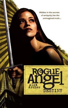 Destiny - Book #1 of the Rogue Angel