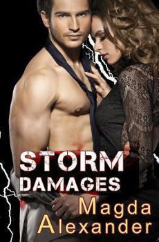 Storm Damages - Book #1 of the Storm Damages