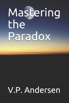 Paperback Mastering the Paradox Book