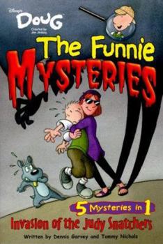 Paperback Doug - Funnie Mysteries Invasion of the Judy Snatchers Book