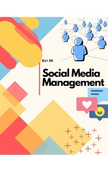 Social Media Management (Management Science)