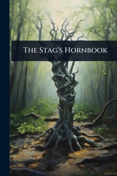 Paperback The Stag's Hornbook Book
