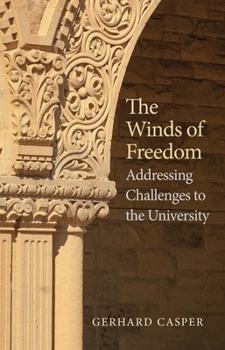 Hardcover Winds of Freedom: Addressing Challenges to the University Book