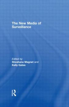 Hardcover The New Media of Surveillance Book