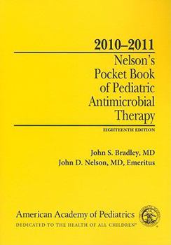 Paperback 2010-2011 Nelson's Pocket Book of Pediatric Antimicrobial Therapy Book