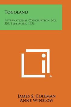 Paperback Togoland: International Conciliation, No. 509, September, 1956 Book