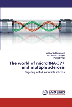 Paperback The world of microRNA-377 and multiple sclerosis Book