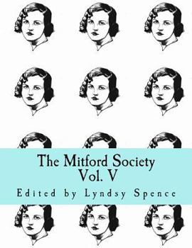 Paperback The Mitford Society: Vol. V Book