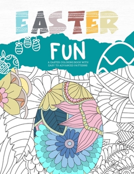 Paperback Fun Easter Coloring Books: A set of 50 coloring pages of Easter Designs. Book
