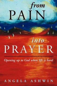 Paperback From Pain into Prayer Book